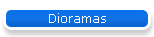 Dioramas
